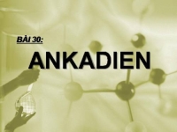 Lý thuyết Ankadien